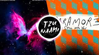 William Black & Fairlane x Paramore - Butterflies x Still Into You (TZUNAAMI MASHUP)