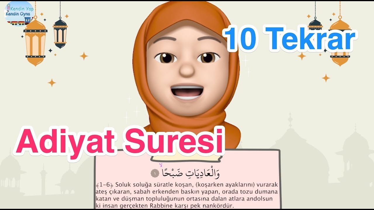 Adiyat Suresi  / 10 Tekrar / Ezber Dualar