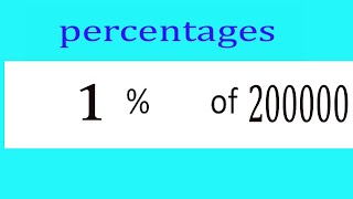Percentages     1      Percentage(%)    of    200000
