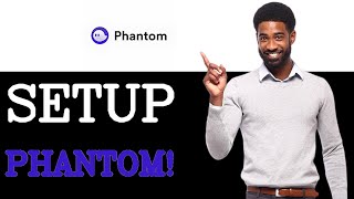 How To Use Phantom Wallet Setup (2025)