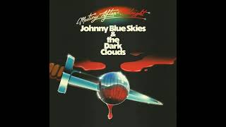 Johnny Blue Skies - Everyone Is Welcome