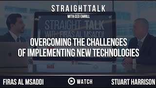 Overcoming The Challenges of Implementing New Technologies