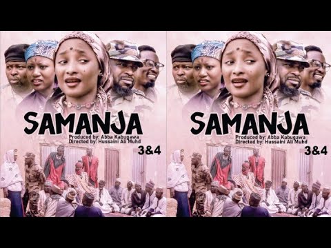 SAMANJA 3&4 LATEST HAUSA FILM WITH ENGLISH SUBTITLES