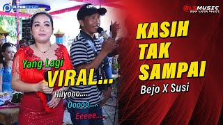 Bejo Viral Feat Susi puenak Tenan Suarane Mas Bejo  Kasih Tak Sdanai  Bls  U0026 Sound