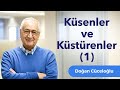 Küsenler ve Küstürenler - 1