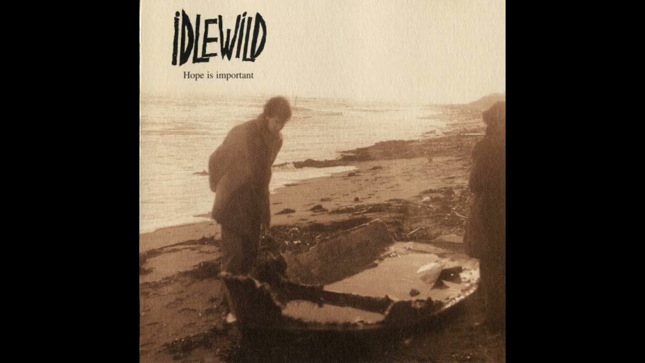 Idlewild - Hope Is Important - Full Vinyl Record - YouTube