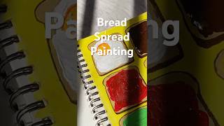 Bread Spread Painting Stration