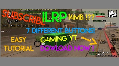 GTA SA BUTTON ! | 7 BUTTONS ! | GTA SAMP | ILRP | G4MING YT