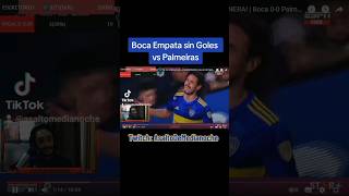 BOCA empata SIN GOLES vs Palmeiras #boca #bocajuniors