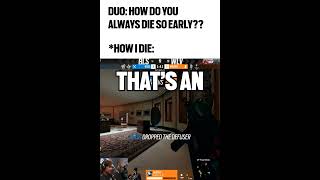 Show this video to your Duo 😅 #r6esports