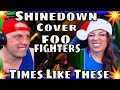 First Time Hearing Shinedown Cover Times Like These (Live) THE WOLF HUNTERZ REACTIONS