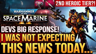 Warhammer 40K Space Marine 2 - I Was Not Expecting This News Today Heroic Weapons And New Updates