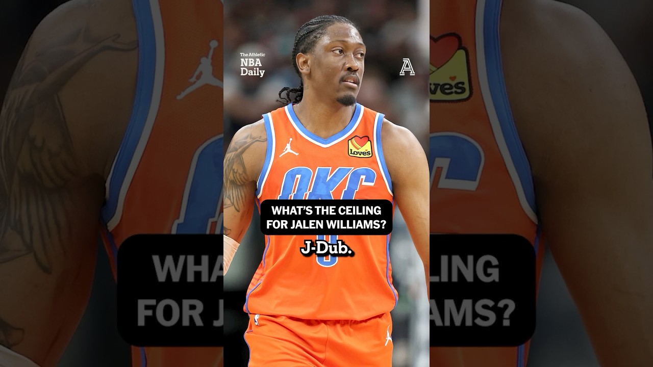 What's the ceiling for Jalen Williams?