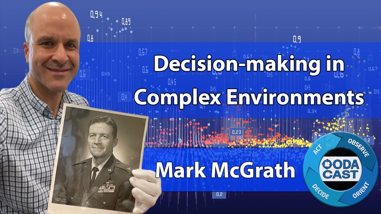 Mark mcgrath john boyd is far more than the ooda loop youtube