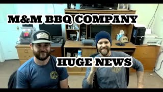M&M BBQ Company - HUGE News