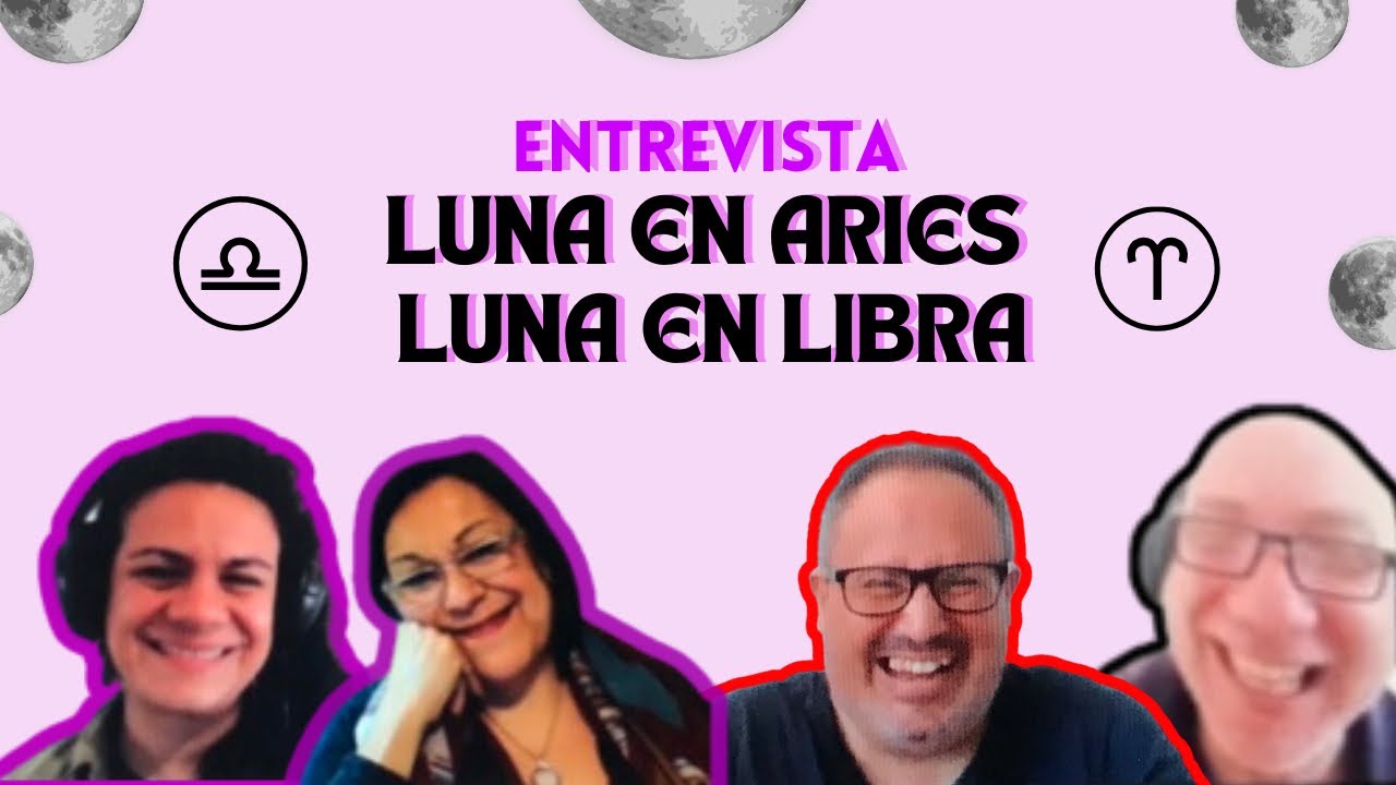 Luna en aries / Luna en Libra. ASTRO ENCUENTROS - YouTube