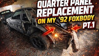 Quarter Panel Replacement on my '92 Foxbody Pt.1