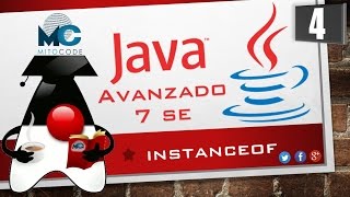 Tutorial Java 7 SE Avanzado - 4 instanceof