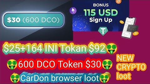 New crypto offer 164 INI Tokan $92🤑600 DCO Token $30)( Carbon browser loot #REAL_MINING_786