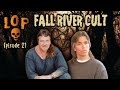 Carl Drew: The Fall River Cult Murders - Lights Out Podcast #21