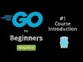 #1 - Course Introduction
