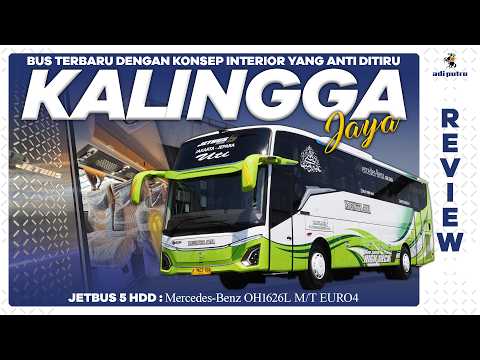 The Newest Bus with an Uncopyable Interior Concept - PO KALINGGA JAYA's Newest Unit: Jetbus 5 HDD