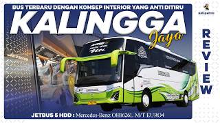The Newest Bus with an Uncopyable Interior Concept - PO KALINGGA JAYA's Newest Unit: Jetbus 5 HDD