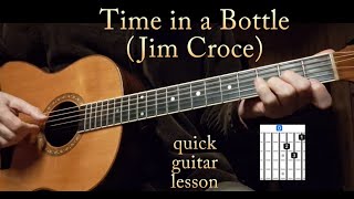 Time in a Bottle (Jim Croce) - quick guitar tutorial Resimi