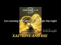 XAI - Live and Die (animated movie "GODZILLA The Planet Eater" theme song) With Lyrich