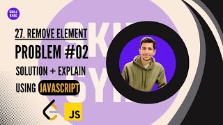 Mastering LeetCode 27: JavaScript Coding Solutions for Problem #02 | Step-by-Step Tutorial