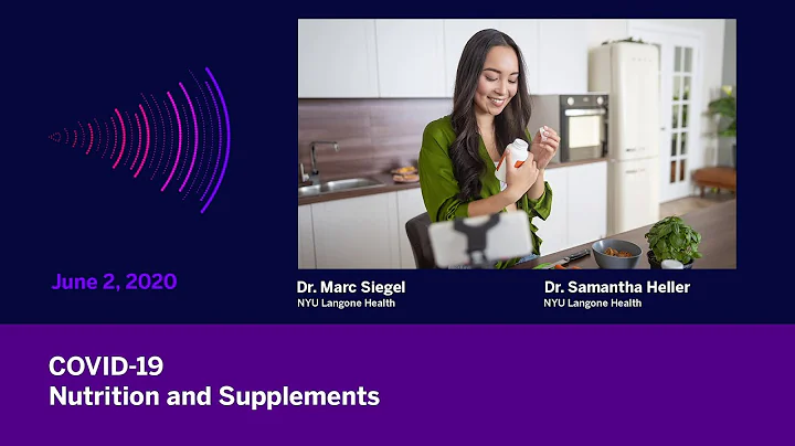 COVID-19: Nutrition & Supplements