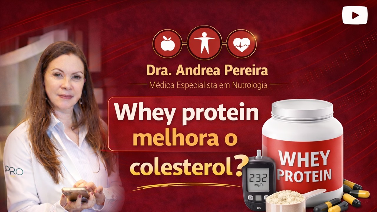 Whey baixa colesterol?