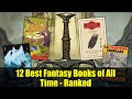 12 Best Fantasy Books of All Time - Ranked