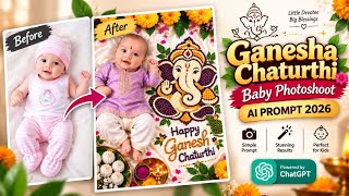 Ganesh Chaturthi Baby AI Photo Editing 2026 | ChatGPT Baby Photoshoot Prompt screenshot 4