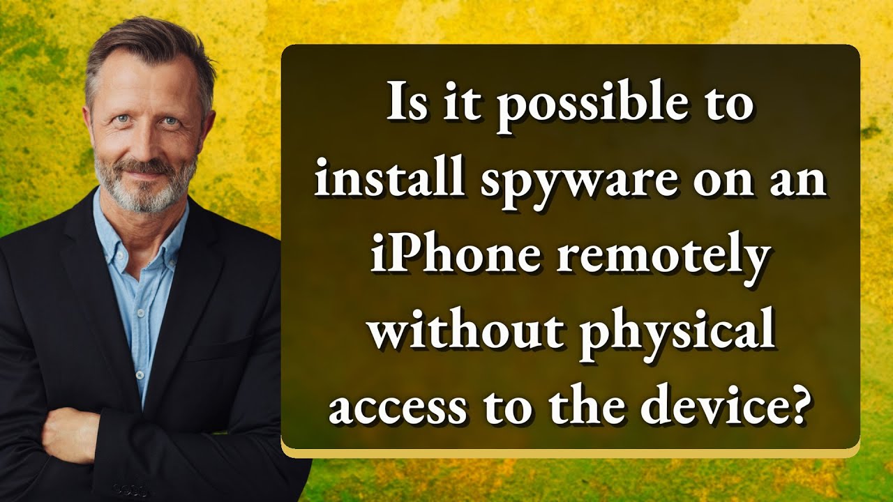 Is it possible to install spyware on an iPhone remotely without