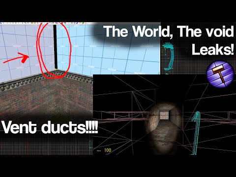 Detecting leaks in Hammer Editor + How to make Vent Ducts / tunnels