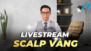 Thực Chiến Scalping Vàng Cùng mInvest  - mInvest Livestream