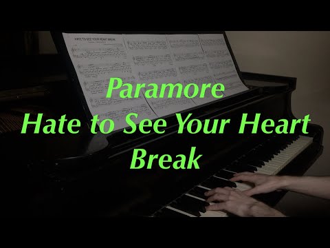 Paramore Hate To See Your Heart Break Piano Cover 