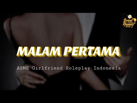 Malper? || ASMR Girlfriend Roleplay Indonesia