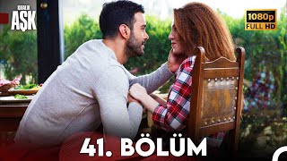 Kiralık Aşk 41 Bölüm Full Hd