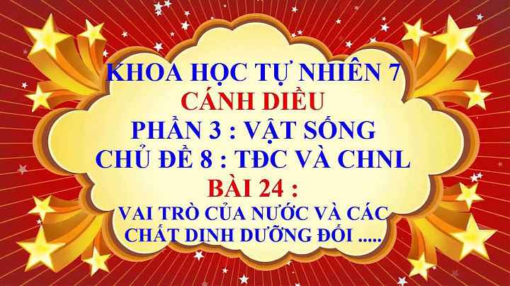 Giải bài tập sinh học 7 bài 24 trang 55 năm 2024