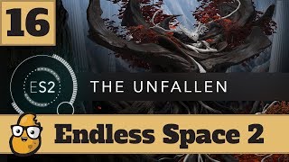 Let's Try Endless Space 2 - Release Gameplay - Full playthrough - The Unfallen - Part 16