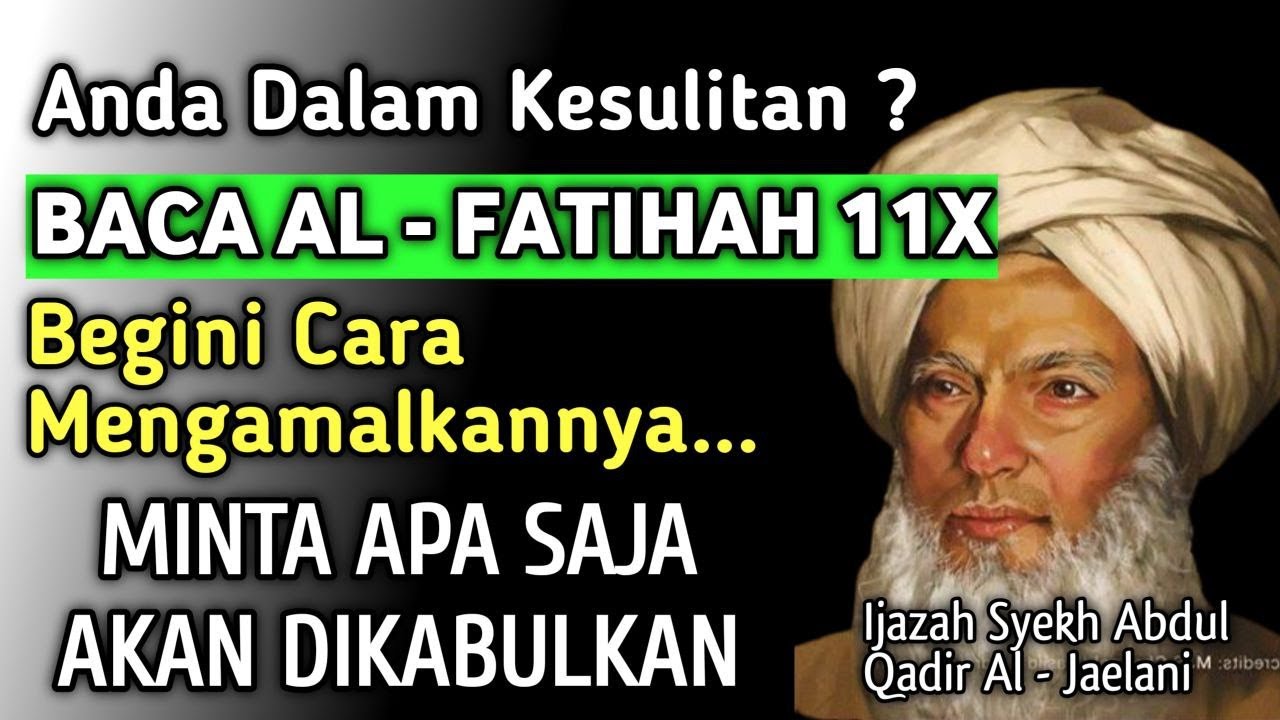 Keajaiban Al Fatihah, Begini Cara Mengamalkannya.. Apapun Hajat Anda Akan Terkabul