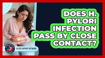 Does H. Pylori Infection Pass By Close Contact?