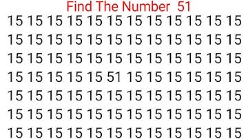 Find The Number "51" Test your eyes.Focus your mind.sharpen your brain.Number challenge.vk study 