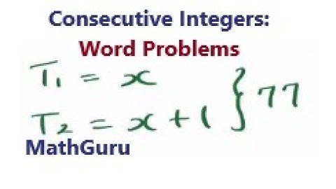 Consecutive integers Word Problems | Example 1
