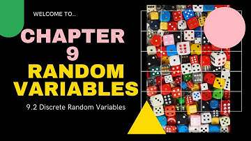 (8/8) Chapter 9 Random Variables | 9.2 Discrete Random Variables