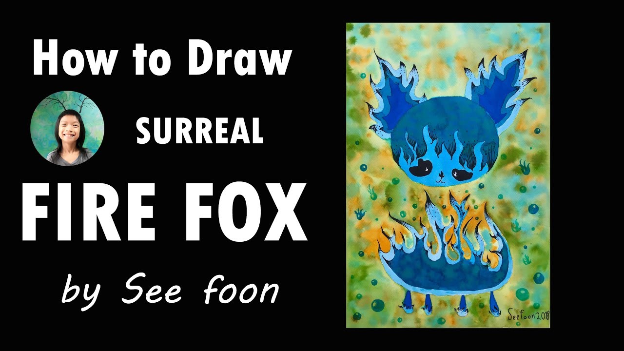 How to draw Surreal Fire Fox : See Foon - YouTube