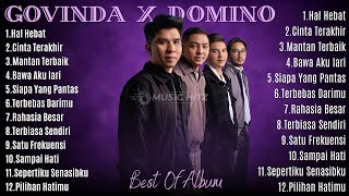 HAL HEBAT, CINTA TERAKHIR, MANTAN TERBAIK || GOVINDA FULL ALBUM || BEST OF ALBUM GOVINDA