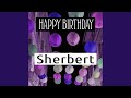 Happy Birthday Sherbert